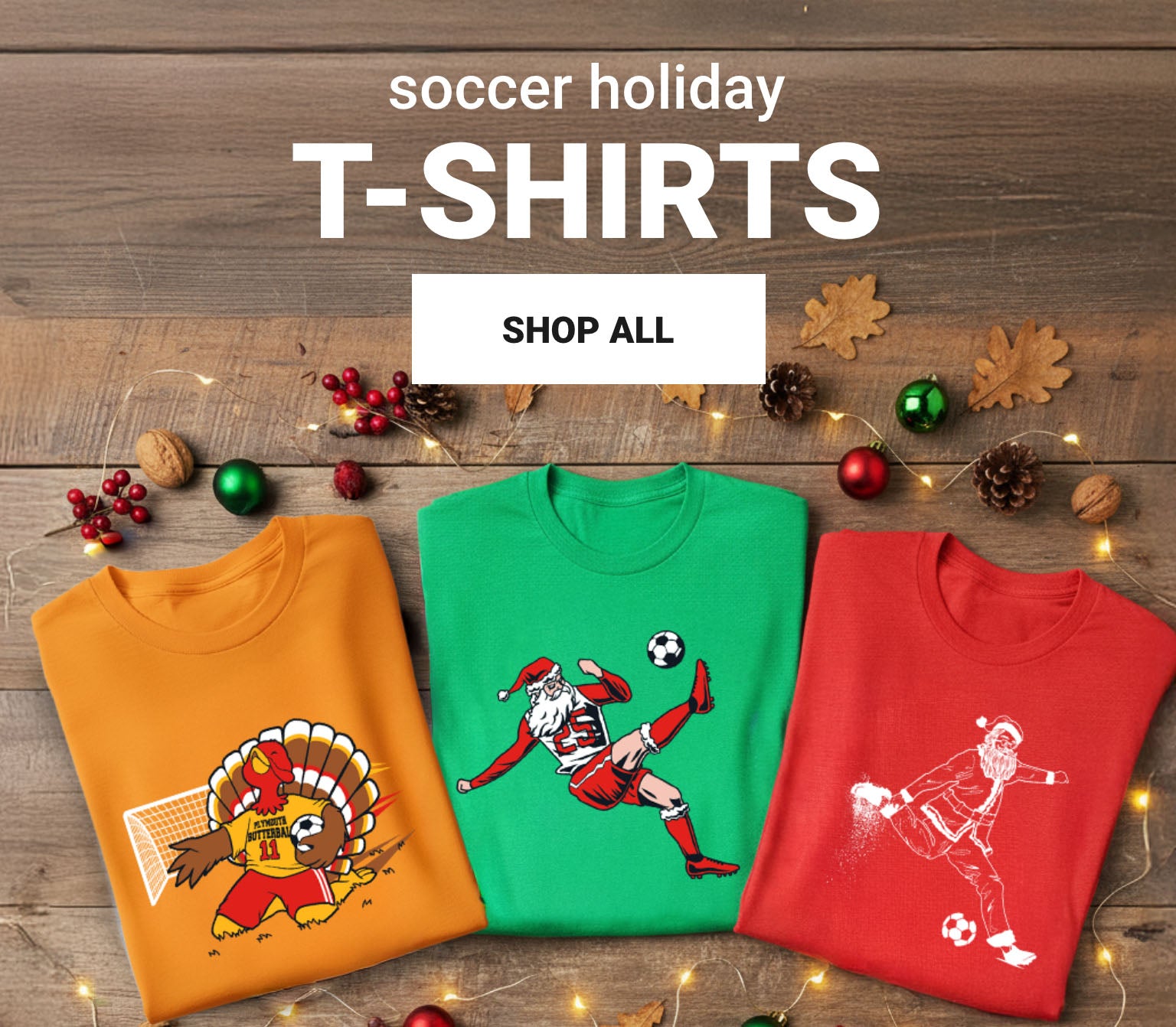 SOCCER HOLIDAY TEE