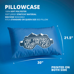 Skiing & Snowboarding Pillowcase - The Mountains Are Calling Goggles
