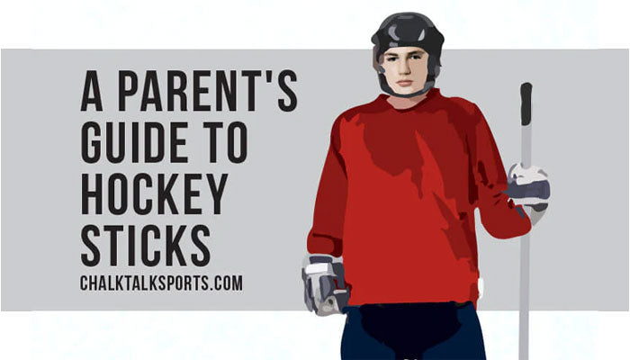 A Parent’s Guide to Hockey Sticks