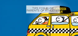 Tips for Busy Parents of Athletes