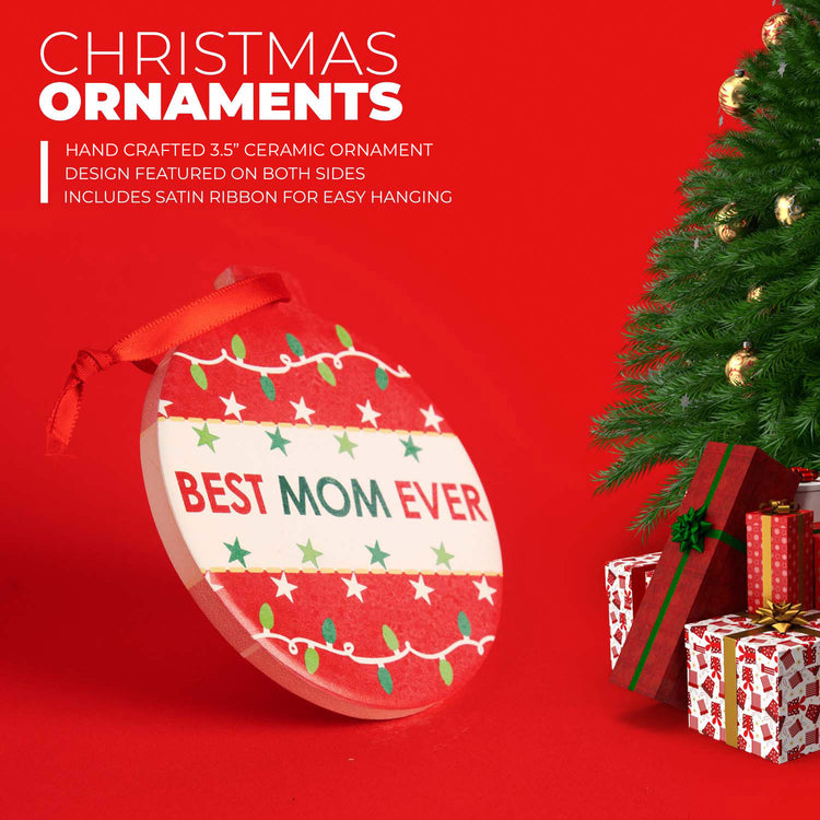 Round Ceramic Ornament - Best Mom Ever