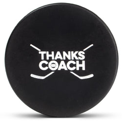 Hockey Puck - Thanks Coach