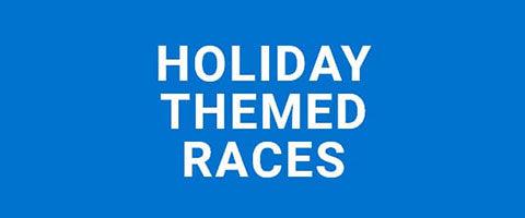 Blue background with white text 'HOLIDAY THEMED RACES'