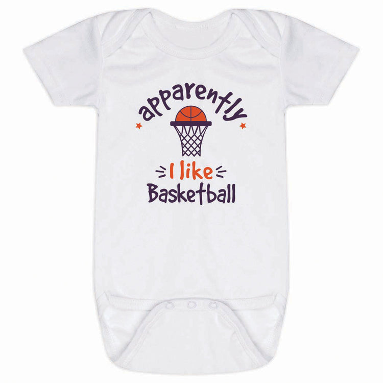 Basketball Baby One-Piece - Apparently, I Like Basketball