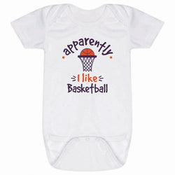 Basketball Baby One-Piece - Apparently, I Like Basketball