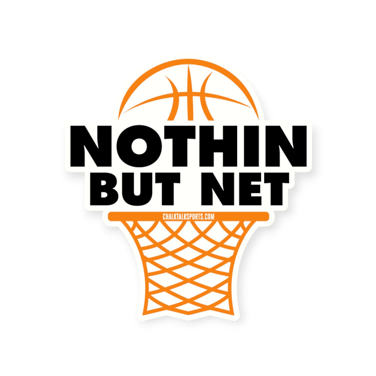 Nothin' But Net Basketball Sticker - Nothin But Net | ChalkTalkSPORTS
