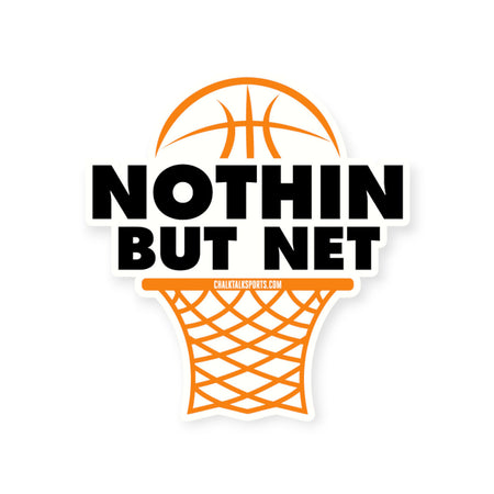 Basketball Sticker - Nothin But Net