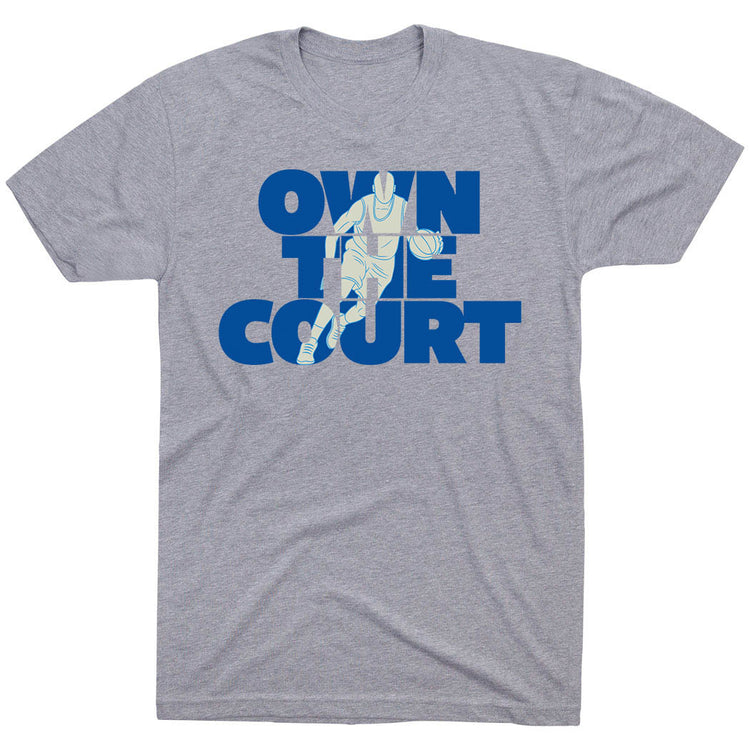 Basketball Short Sleeve T-Shirt - Own The Court