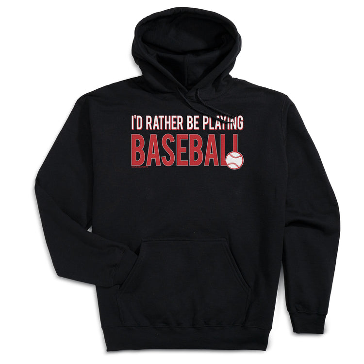 Baseball Hooded Sweatshirt - I'd Rather Be Playing Baseball [Black/Adult Large] - SS