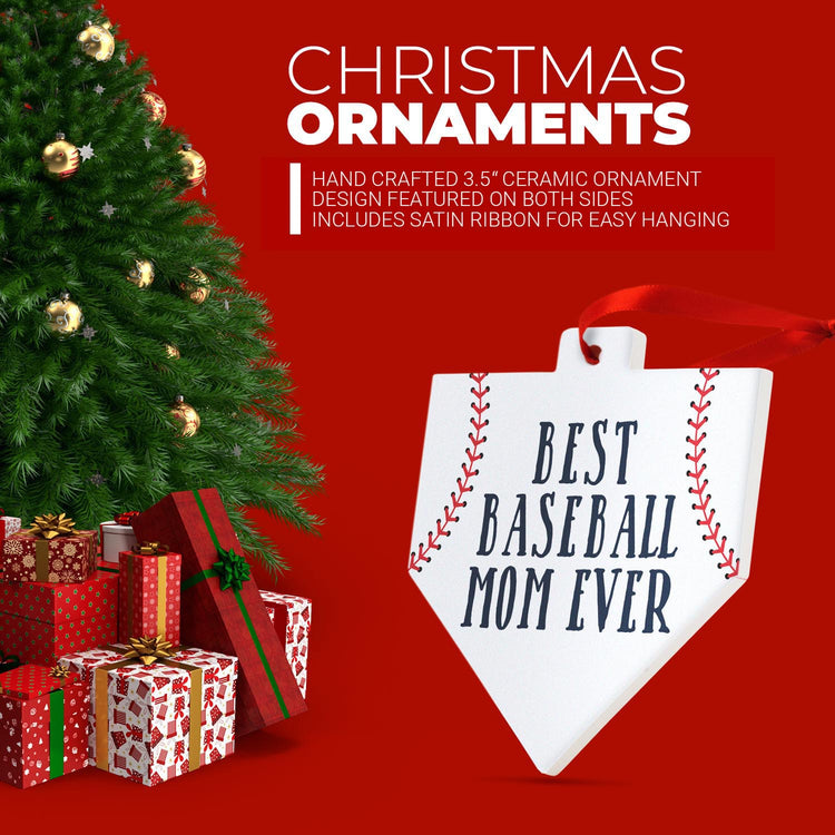 Baseball Home Plate Ceramic Ornament - Best Baseball Mom Ever