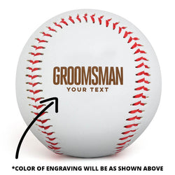 Engraved Baseball - Groomsman