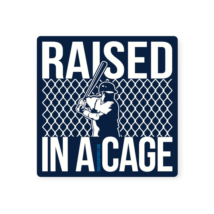 Baseball Sticker - Raised In A Cage