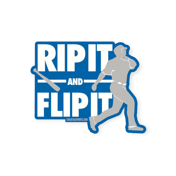 Baseball Sticker - Rip It And Flip It
