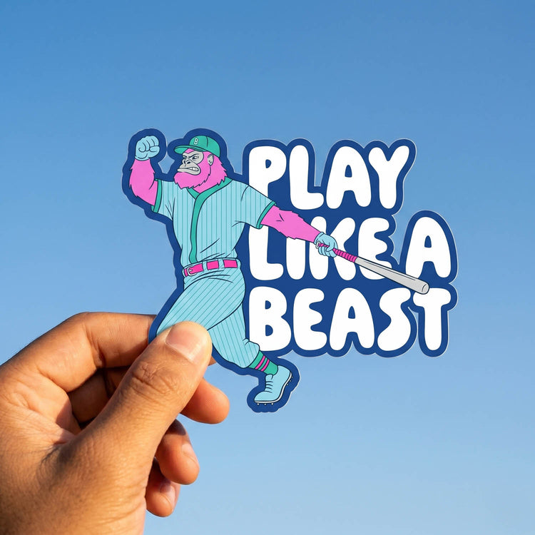 Baseball Sticker - Play Like A Beast