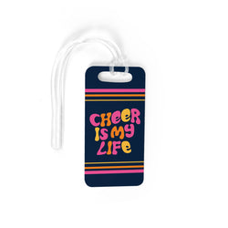 Cheerleading Bag/Luggage Tag - Cheer is My Life
