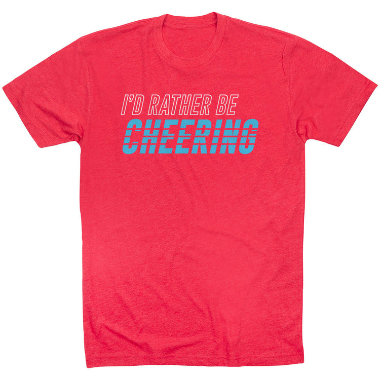 Cheerleading Short Sleeve T-Shirt - I'd Rather Be Cheering [Youth Medium/Red] - SS