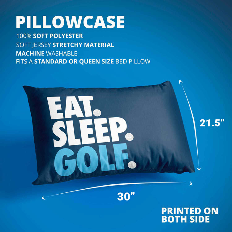 Golf Pillowcase - Eat Sleep Golf