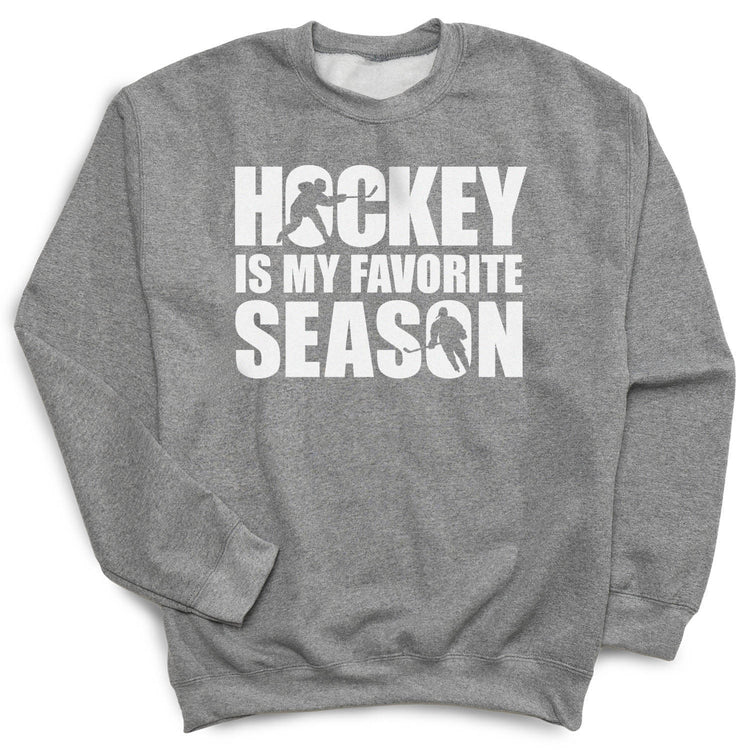 Hockey Crew Neck Sweatshirt - Hockey Is My Favorite Season [Adult Large/Gray] - SS