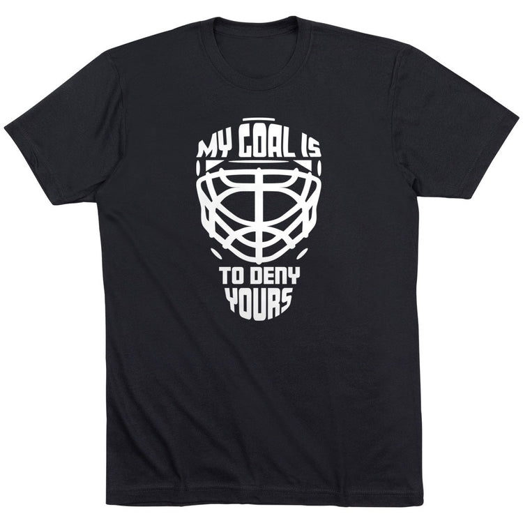 Hockey Short Sleeve T-Shirt - My Goal is to Deny Yours Goalie Mask [Youth Large/Black] - SS