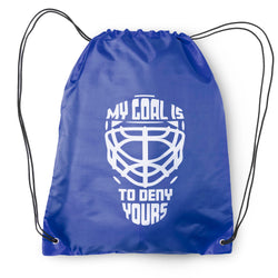 Hockey Drawstring Backpack - My Goal is to Deny Yours Goalie Mask