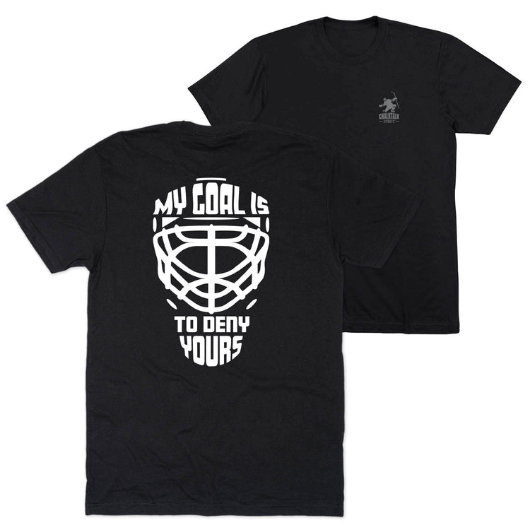 Hockey Short Sleeve T-Shirt - My Goal is to Deny Yours Goalie Mask (Back Design) [Youth Medium/Black] - SS