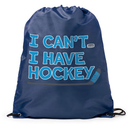 Hockey Drawstring Backpack - I Can't. I Have Hockey.