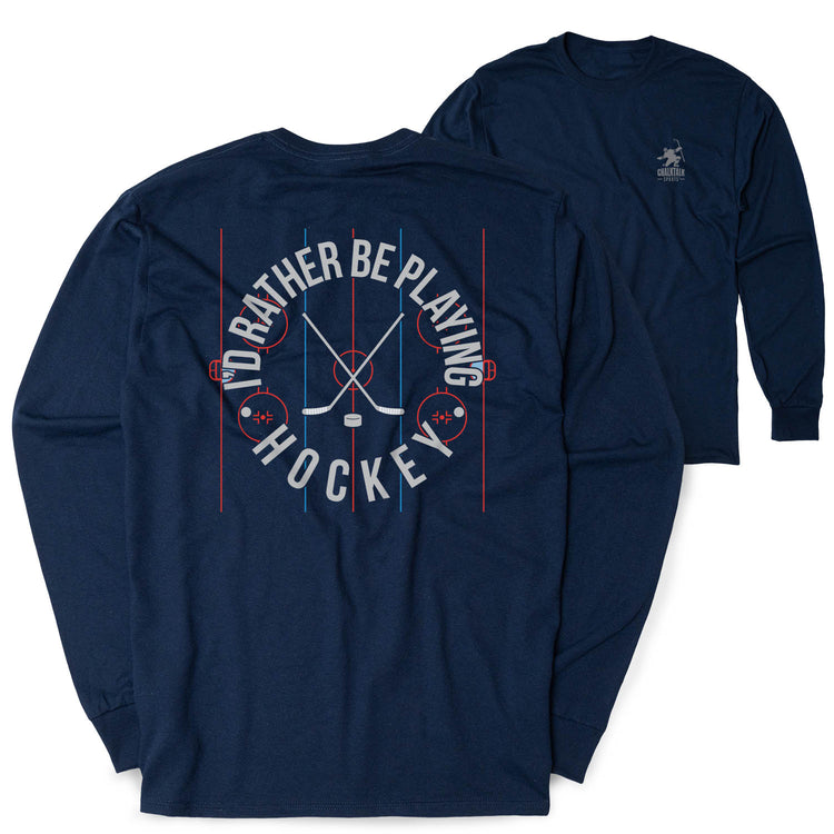 Hockey Tshirt Long Sleeve - Rather Be Playing Hockey (Back Design) 