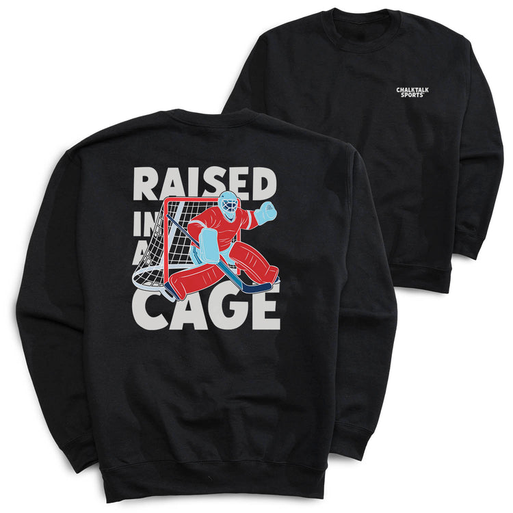 Hockey Crewneck Sweatshirt - Raised In A Cage Hockey (Back Design)
