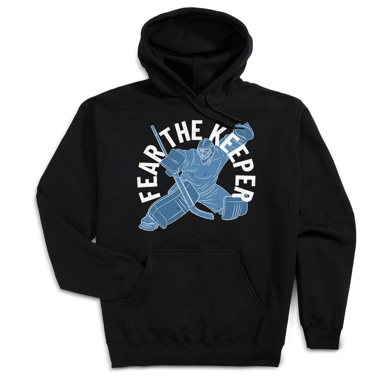 Hockey Hooded Sweatshirt - Fear The Keeper