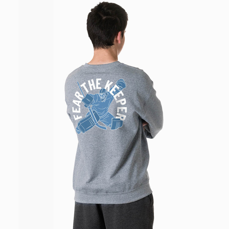 Hockey Crewneck Sweatshirt - Fear The Keeper (Back Design)