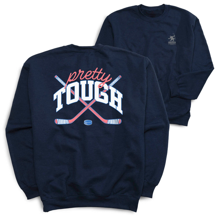 Hockey Crewneck Sweatshirt - Pretty Tough (Back Design)