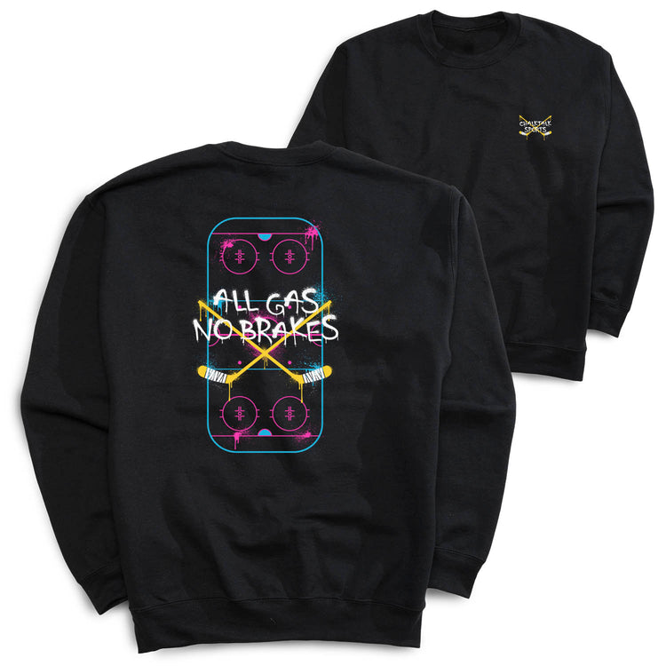 Hockey Crewneck Sweatshirt - All Gas No Brakes (Back Design)