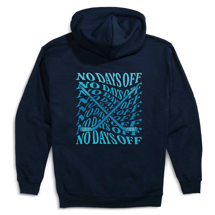 Hockey Hooded Sweatshirt - No Days Off (Back Design)