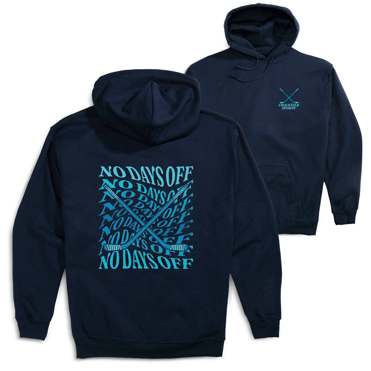 Hockey Hooded Sweatshirt - No Days Off (Back Design)