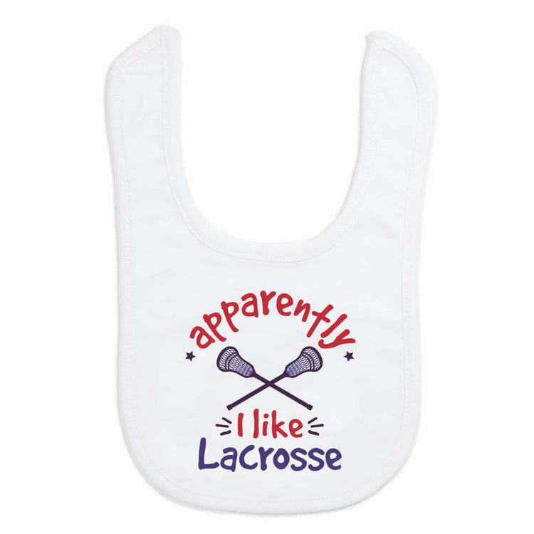 Lacrosse Baby Bib - Apparently, I Like Lacrosse