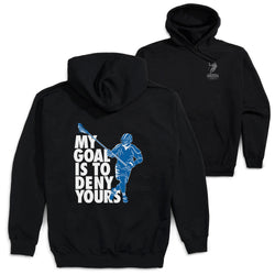 Guys Lacrosse Hooded Sweatshirt - My Goal Is To Deny Yours Defenseman(Back Design) [Adult Medium/Black] - SS