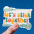 Girls Lacrosse Sticker - Let's Stick Together