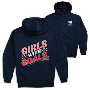 Girls Lacrosse Hooded Sweatshirt - Girls With Goals (Back Design)