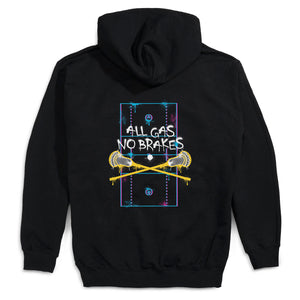 Guys Lacrosse Hooded Sweatshirt - All Gas No Breaks Lacrosse (Back Design)