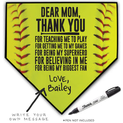 Softball Home Plate Plaque - Dear Mom  - SS