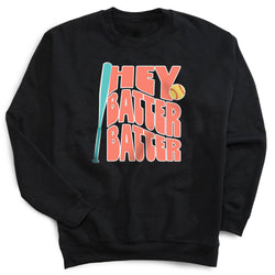 Softball Crewneck Sweatshirt - Hey Batter Batter