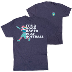 Softball Short Sleeve T-Shirt - It's a Good Day to Play Softball (Back Design)