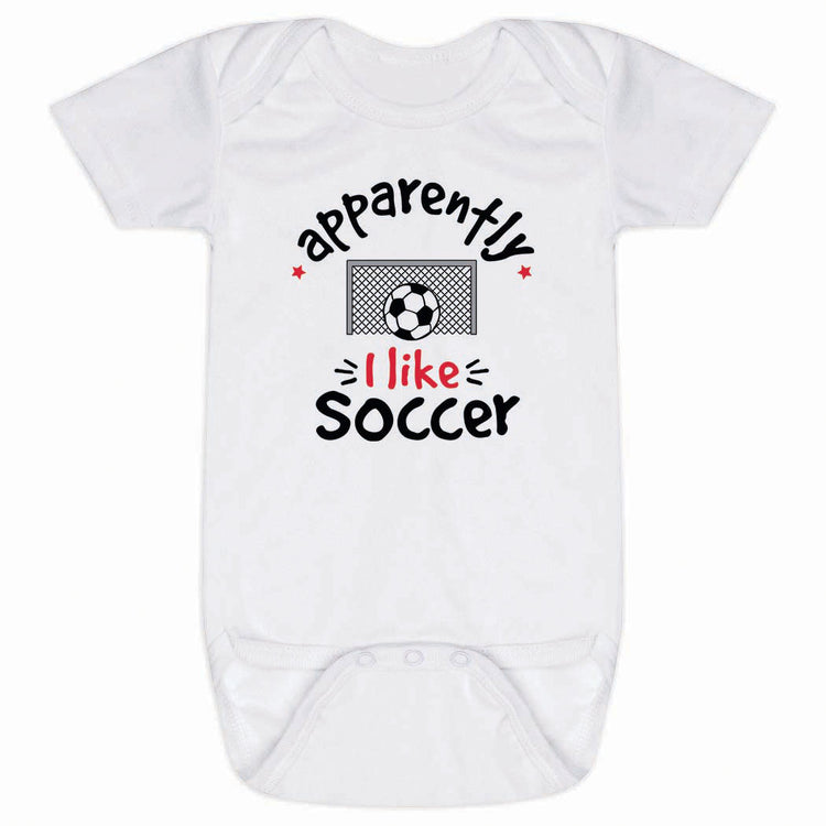 Soccer Baby One-Piece - Apparently, I Like Soccer