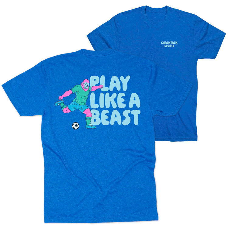 Soccer Short Sleeve T-Shirt - Play Like a Beast Soccer (Back Design)