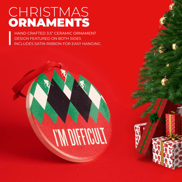 Skiing Round Ceramic Ornament - I'm Difficult