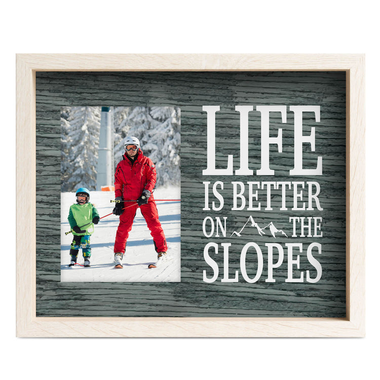 Skiing & Snowboarding Premier Frame - Life Is Better On The Slopes