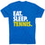 Tennis T-Shirt Short Sleeve Eat. Sleep. Tennis. [Adult Medium/Royal] - SS