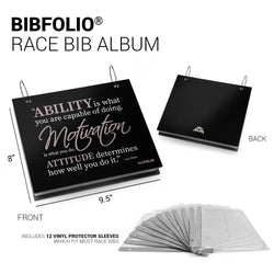 BibFOLIO® Race Bib Album - Ability. Motivation. Attitude