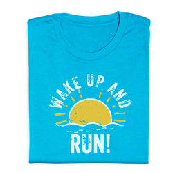 Blue t-shirt with 'Wake Up and Run!' text and sun graphic on a white background