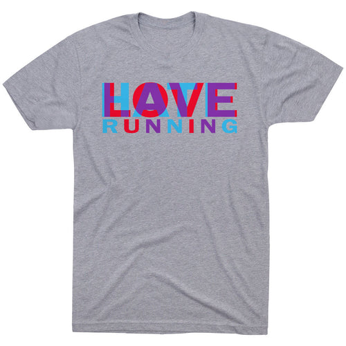 Running Short Sleeve T-Shirt Love Hate Running Gone For a Run